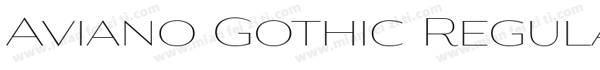Aviano Gothic Regular 3字体转换
